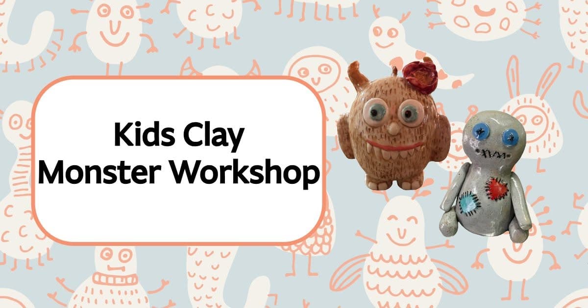 Kids Clay Monster Workshop