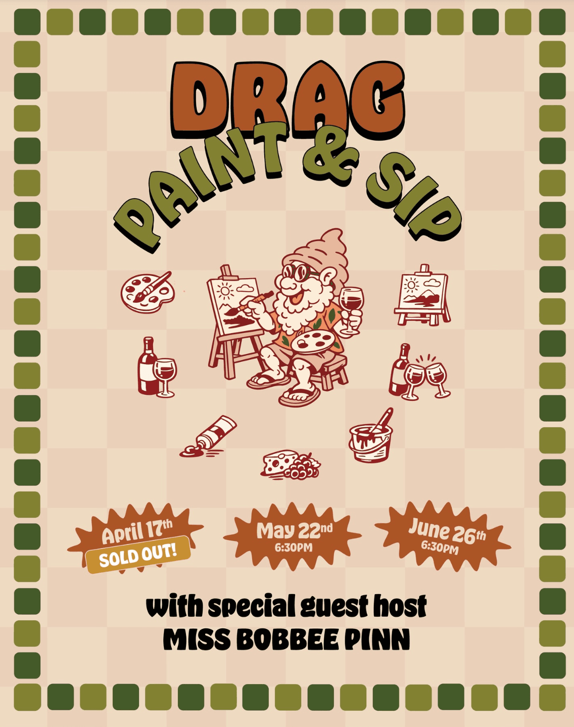 Drag Paint n Sip @ Holmes Hall *NEW DATES*
